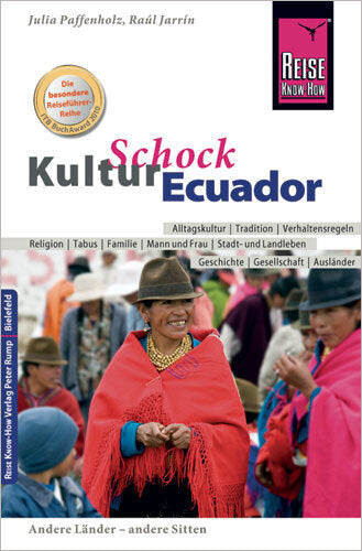 Reise Know-How KulturSchock Ecuador (Julia Pfaffenholz)