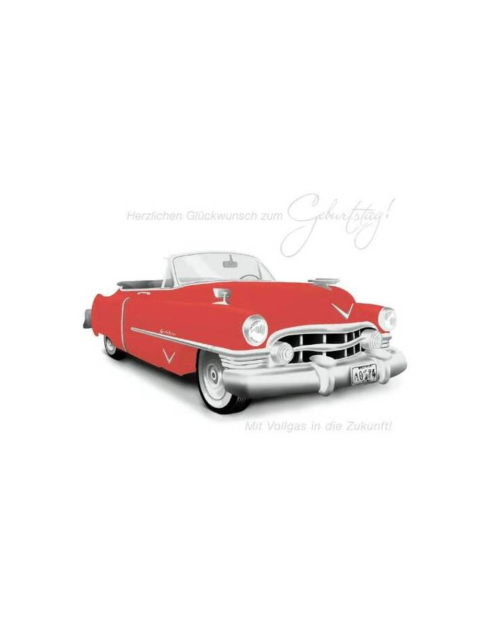 Glückwunschkarte "Herzlichen Glückwunsch zum Geburtstag mit Vollgas in die Zukunft" B6