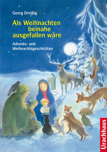 Als Weihnachten beinahe ausgefallen wäre (Georg Dreißig)