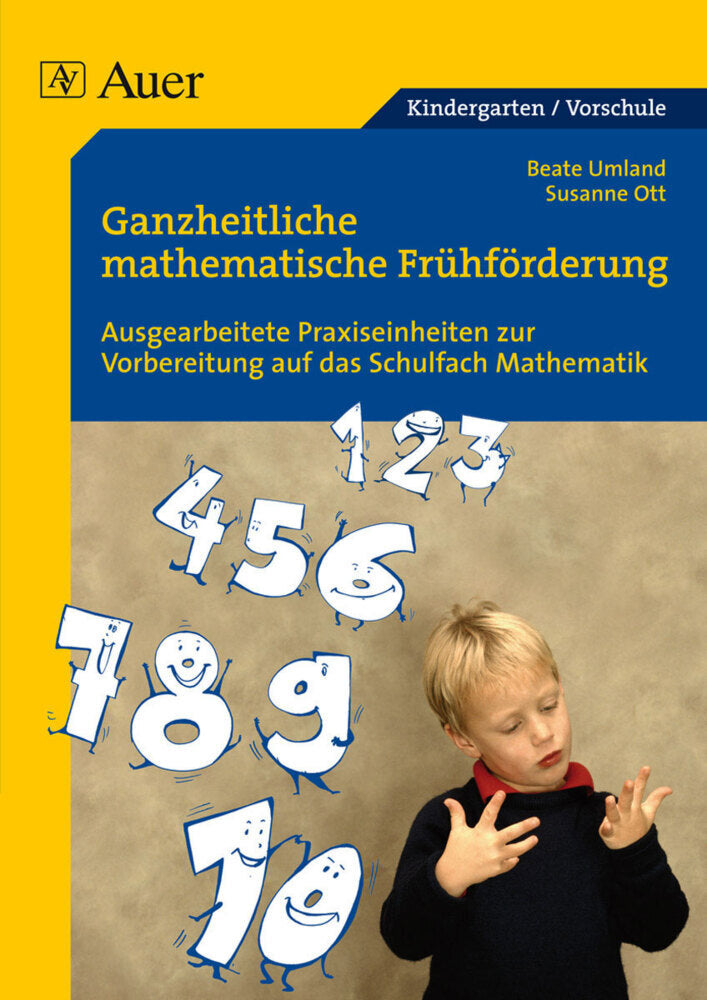 Ganzheitliche mathematische Frühförderung für Vorschulkinder (Beate Umland)