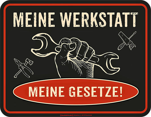 Blechschild "Meine Werkstatt"