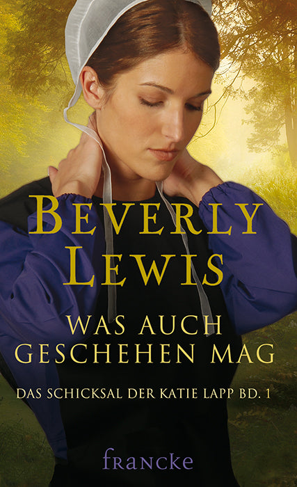 Was auch geschehen mag (Beverly Lewis)