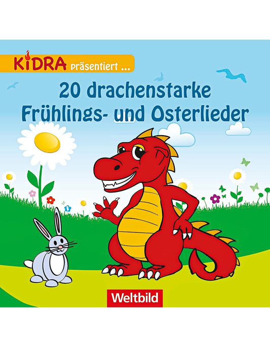 Drache Kidra präsentiert... 20 drachenstarke Frühlings- und Osterlieder