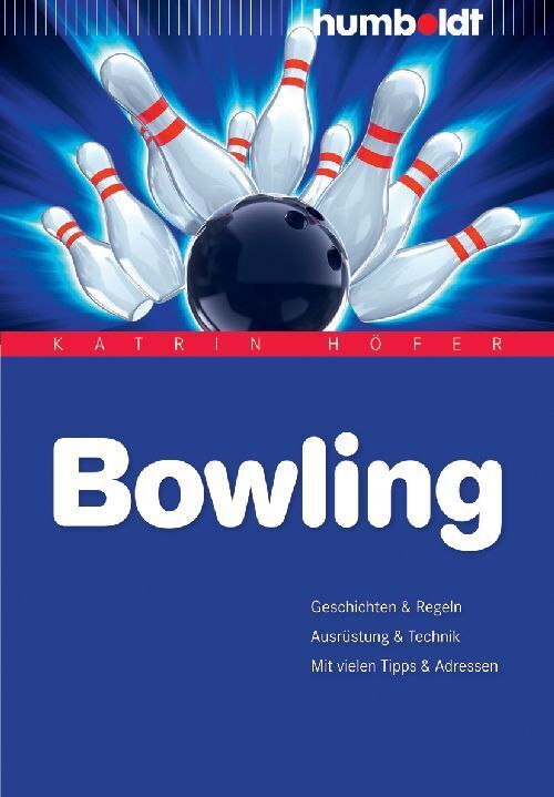 Bowling (Katrin Höfer)