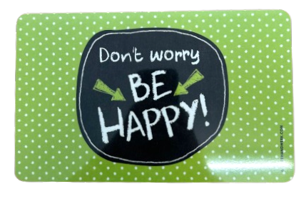 GILDE Brettchen "Don't Worry Be Happy"