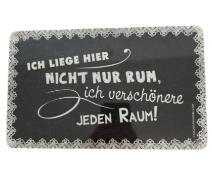 GILDE Brettchen "Ich liege hier nicht nur rum"