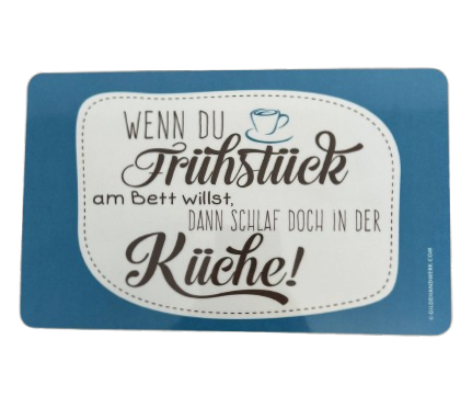 GILDE Brettchen "Wenn du Frühstück am Bett willst"