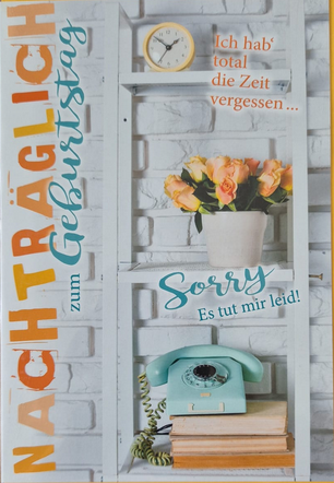 Ich hab total die Zeit vergessen ... Nachträglich alles gute zum Geburtstag