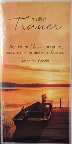 In stiller Trauer wer einene Fluss überquert muss die eine Seite verlassen