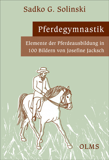 Pferdegymnastik (Sadko G. Solinski)