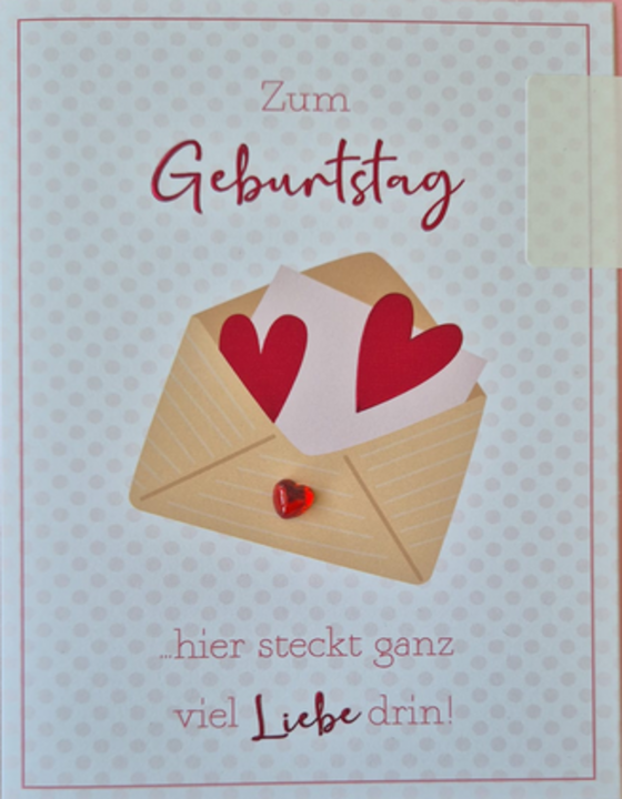 Zum Geburtstag hier steckt ganz viel Liebe drin! (B6)