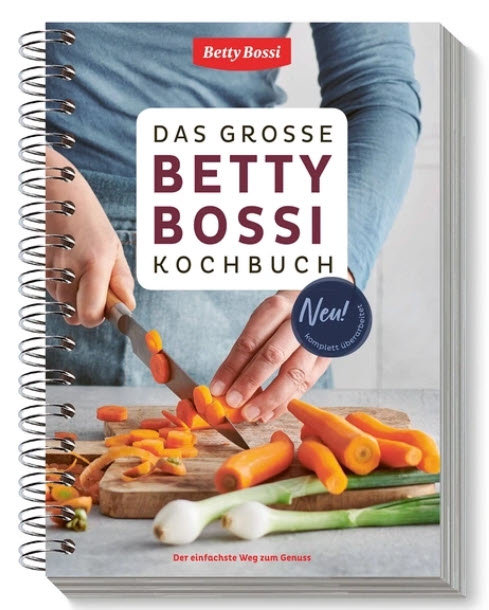 Das grosse Betty Bossi Kochbuch