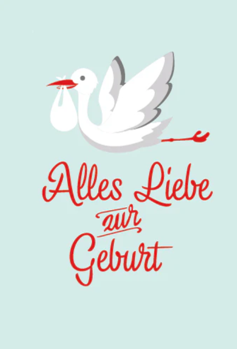 Pop-Up Karte "Alles Liebe zur Geburt" (B6)
