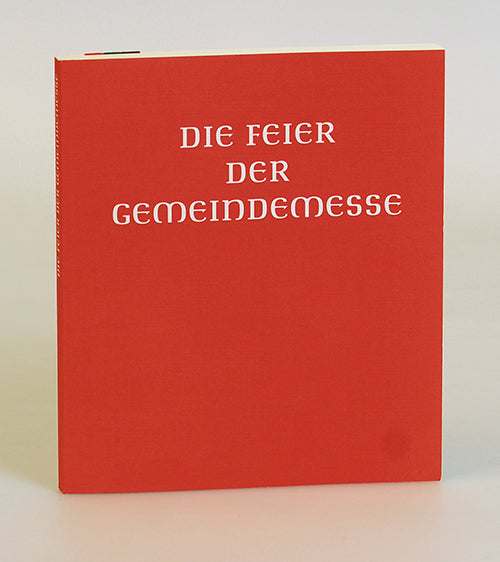 Die Feier der Gemeindemesse (Liturgische Institute)