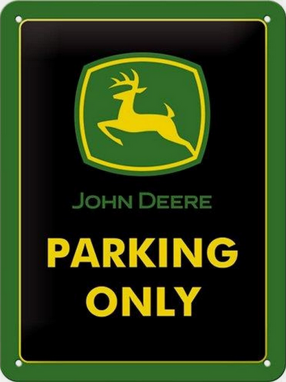 Blechschild 15x20. John Deere Parking
