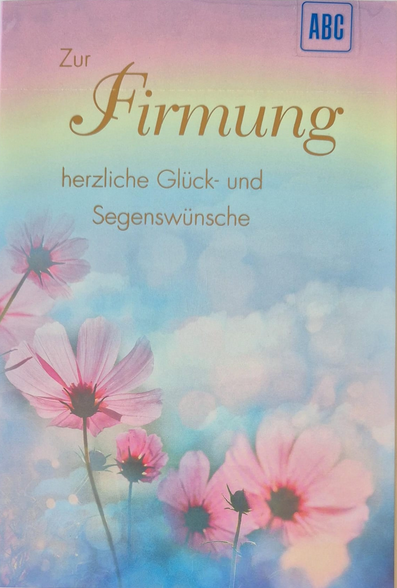 Zur Firmung herzliche Glück- und Segenswünsche (B6)