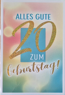 Alles Gute zum 20. Geburtstag (B6)
