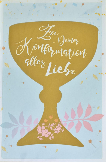 Zu Deiner Konfirmation alles Liebe (B6)