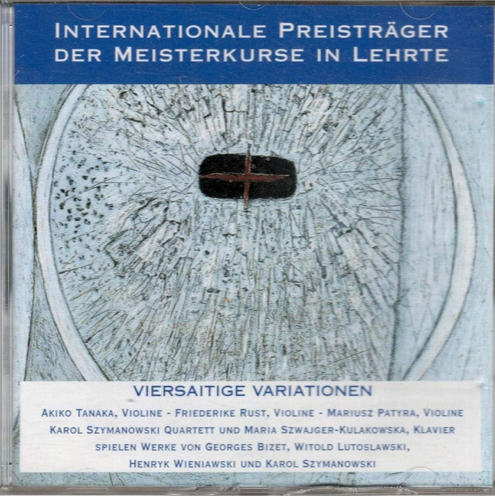 Internationale Preisträger der Meisterkurse in Lehrte: Viersaitige Variationen (CD)