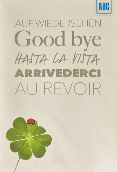 Auf Wiedersehen, Good bye.. (B6)