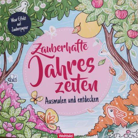 Zauberhafte Jahreszeiten - Ausmalen auf Zauberpapier