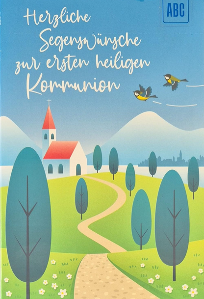 Herzliche Segenswünsche zur ersten heiligen Kommunion (B6)