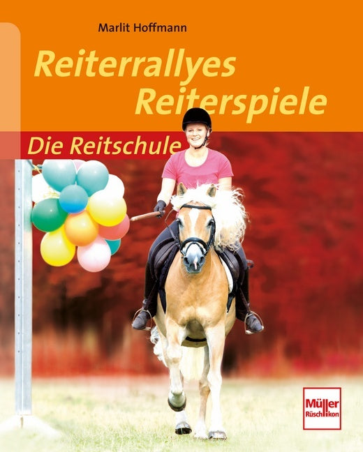Reiterrallyes - Reiterspiele (Marlit Hoffmann)