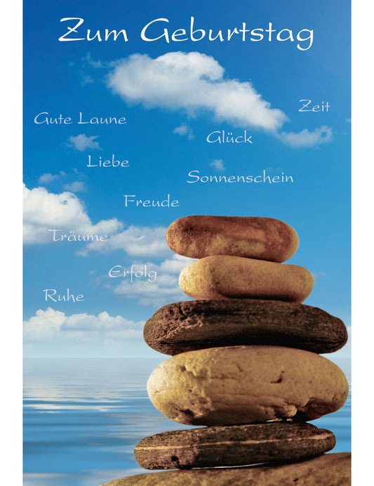 Zum Geburtstag, Gute Laune, Glück, Zeit, Liebe...