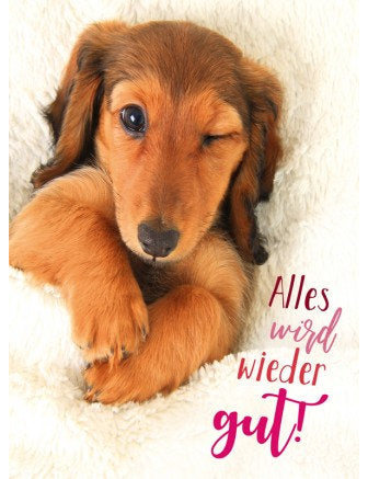 Alles wird wieder gut!