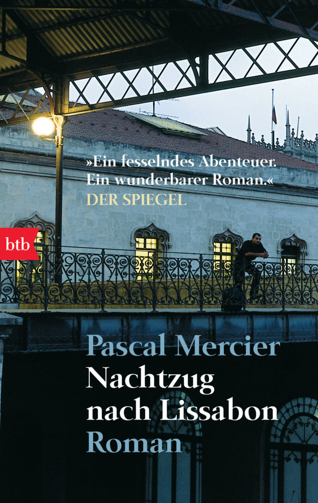 Nachtzug nach Lissabon (Pascal Mercier)