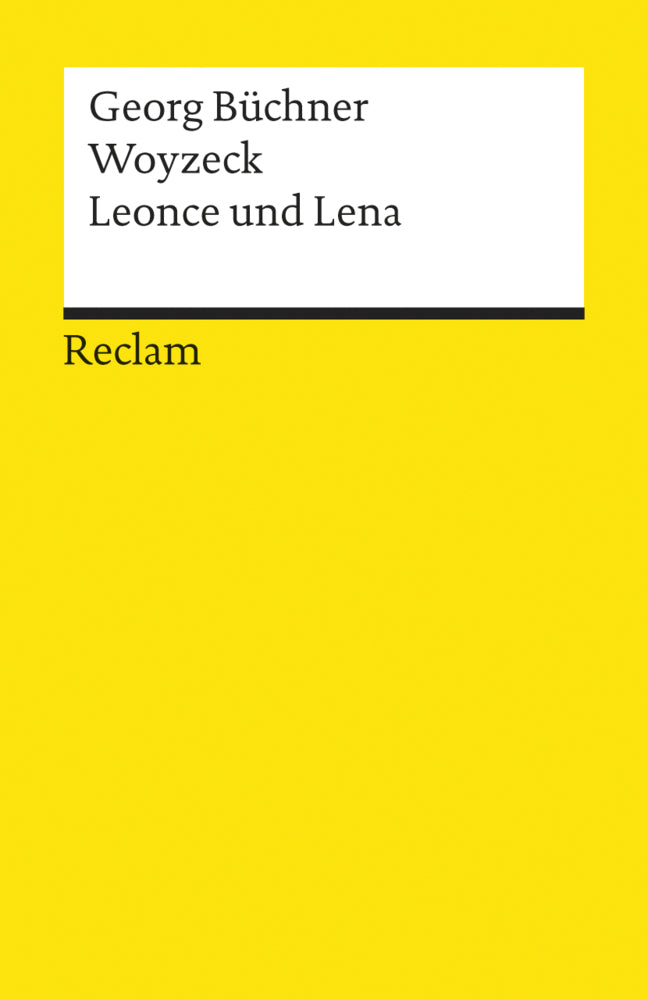 Woyzeck · Leonce und Lena (Georg Büchner)