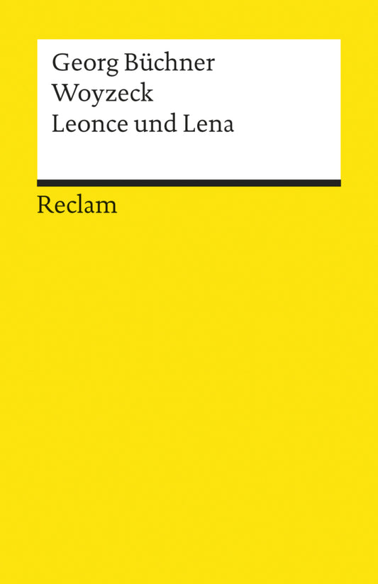 Woyzeck · Leonce und Lena (Georg Büchner)