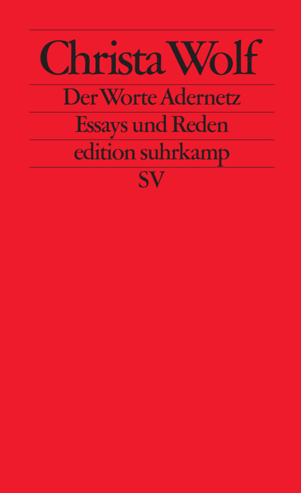 Der Worte Adernetz (Christa Wolf)