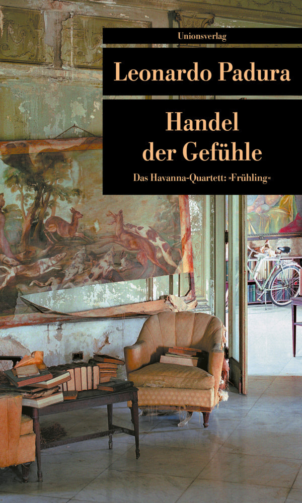Handel der Gefühle (Leonardo Padura)