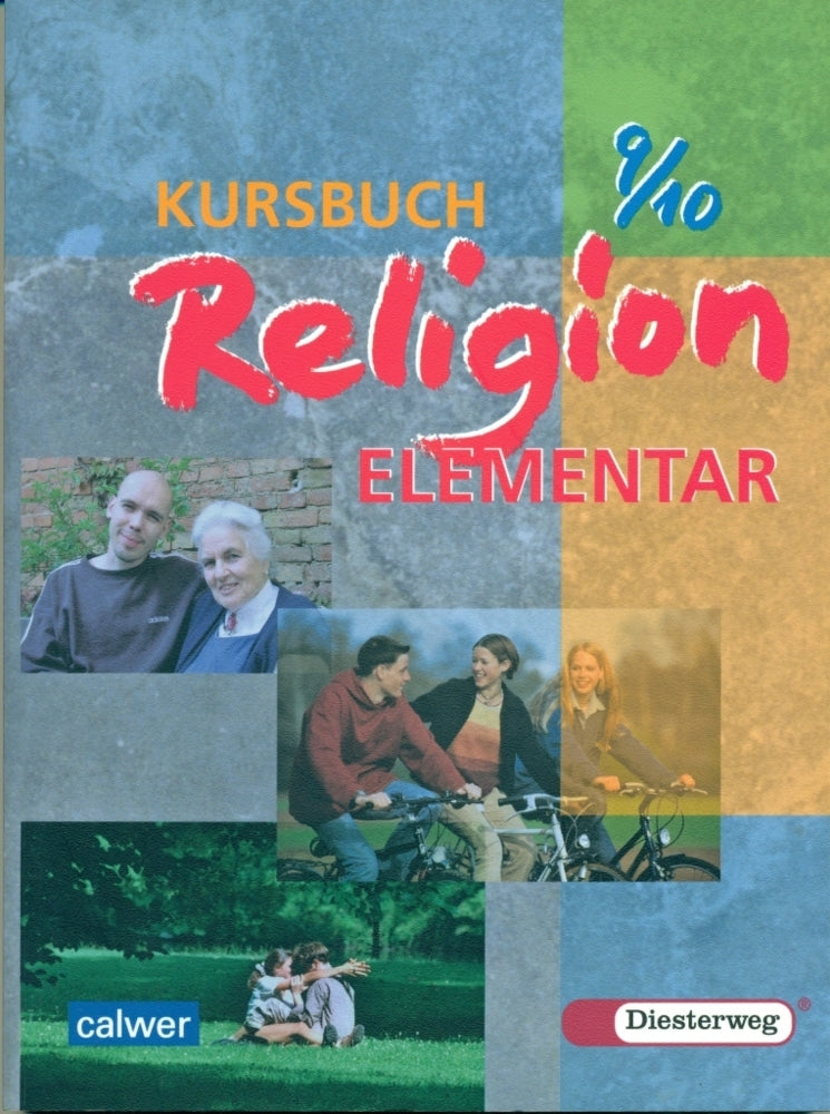 Kursbuch Religion Elementar 9/10 (Wolfram Eilerts)