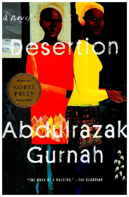 Desertion. Die Abtrünnigen, englische Ausgabe (Abdulrazak Gurnah)