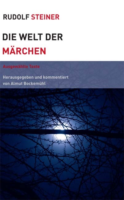 Die Welt der Märchen (Rudolf Steiner)