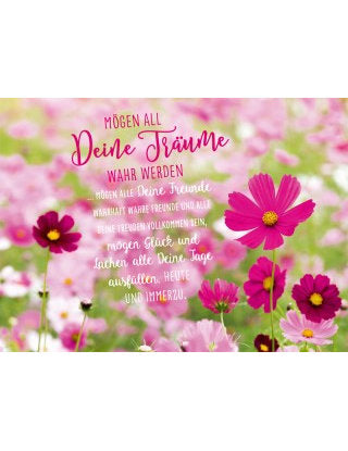 Mögen all Deine Träume wahr werden...