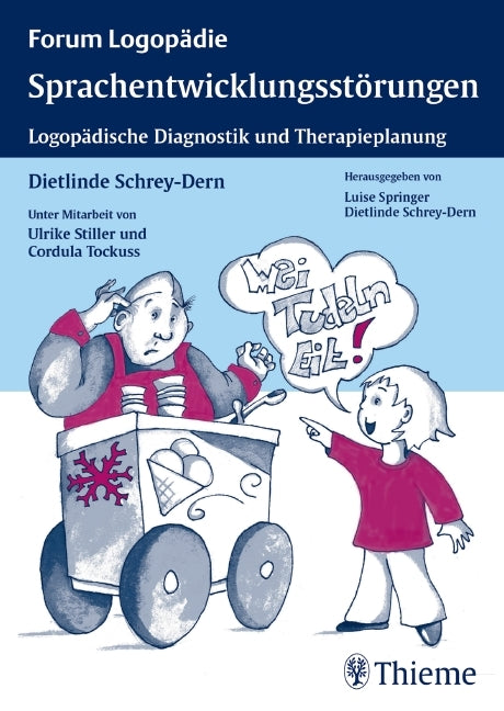 Sprachentwicklungsstörungen (Dietlinde Schrey-Dern)