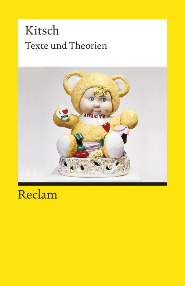 Kitsch. Texte und Theorien (Ute Dettmar)