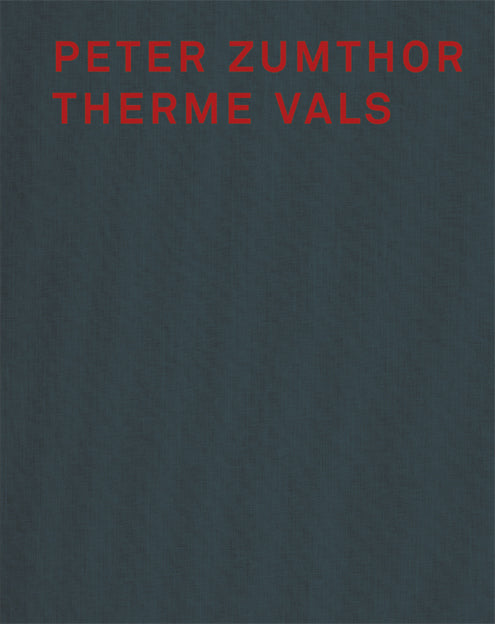 Peter Zumthor Therme Vals