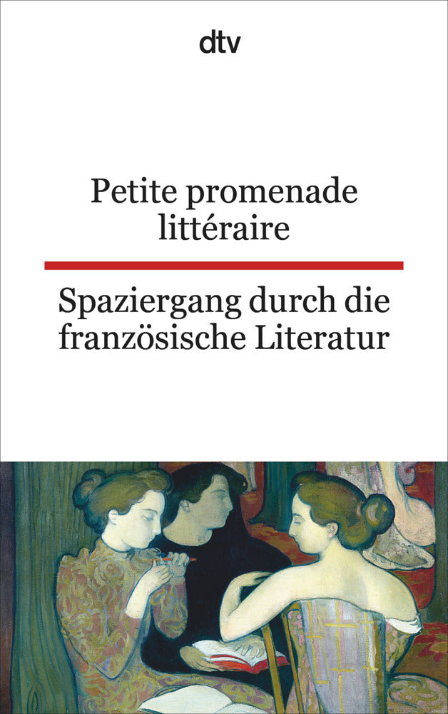 Petite promenade littéraire. Spaziergang durch die französische Literatur (Christiane Von Beckerath)