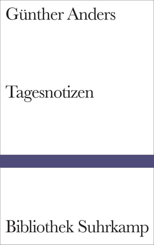 Tagesnotizen (Günther Anders)