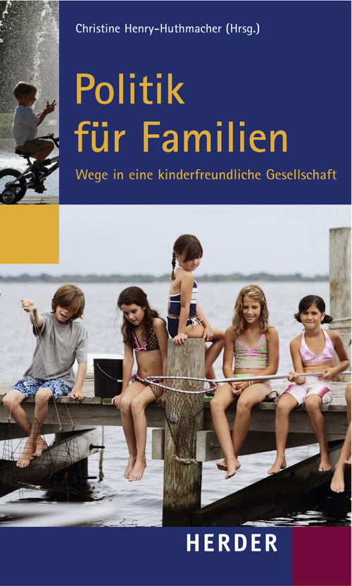 Politik für Familien (Christine Henry-Huthmacher)