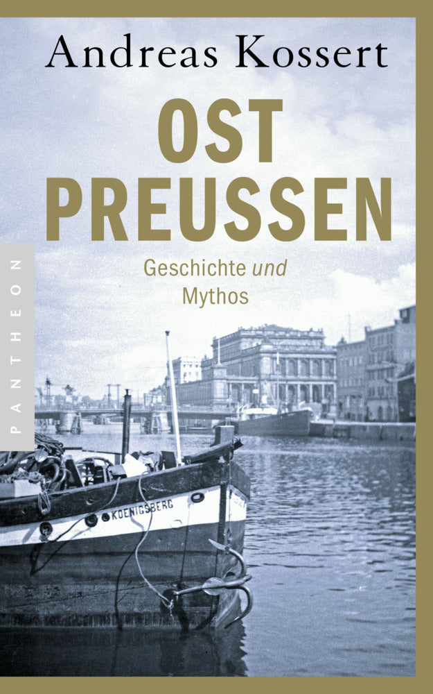 Ostpreussen (Andreas Kossert)