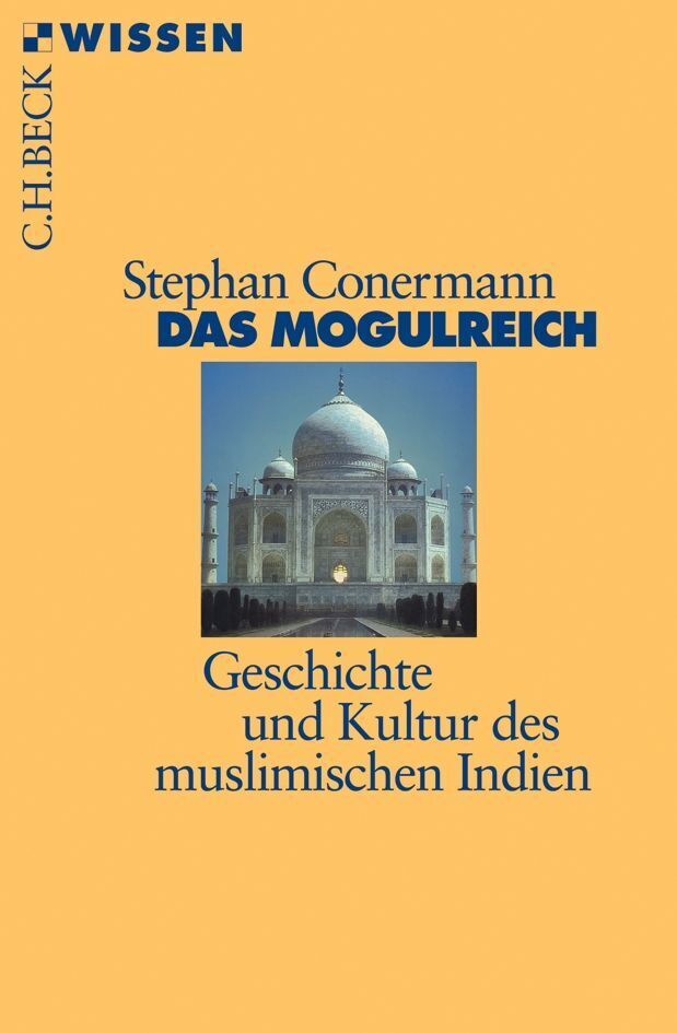 Das Mogulreich (Stephan Conermann)