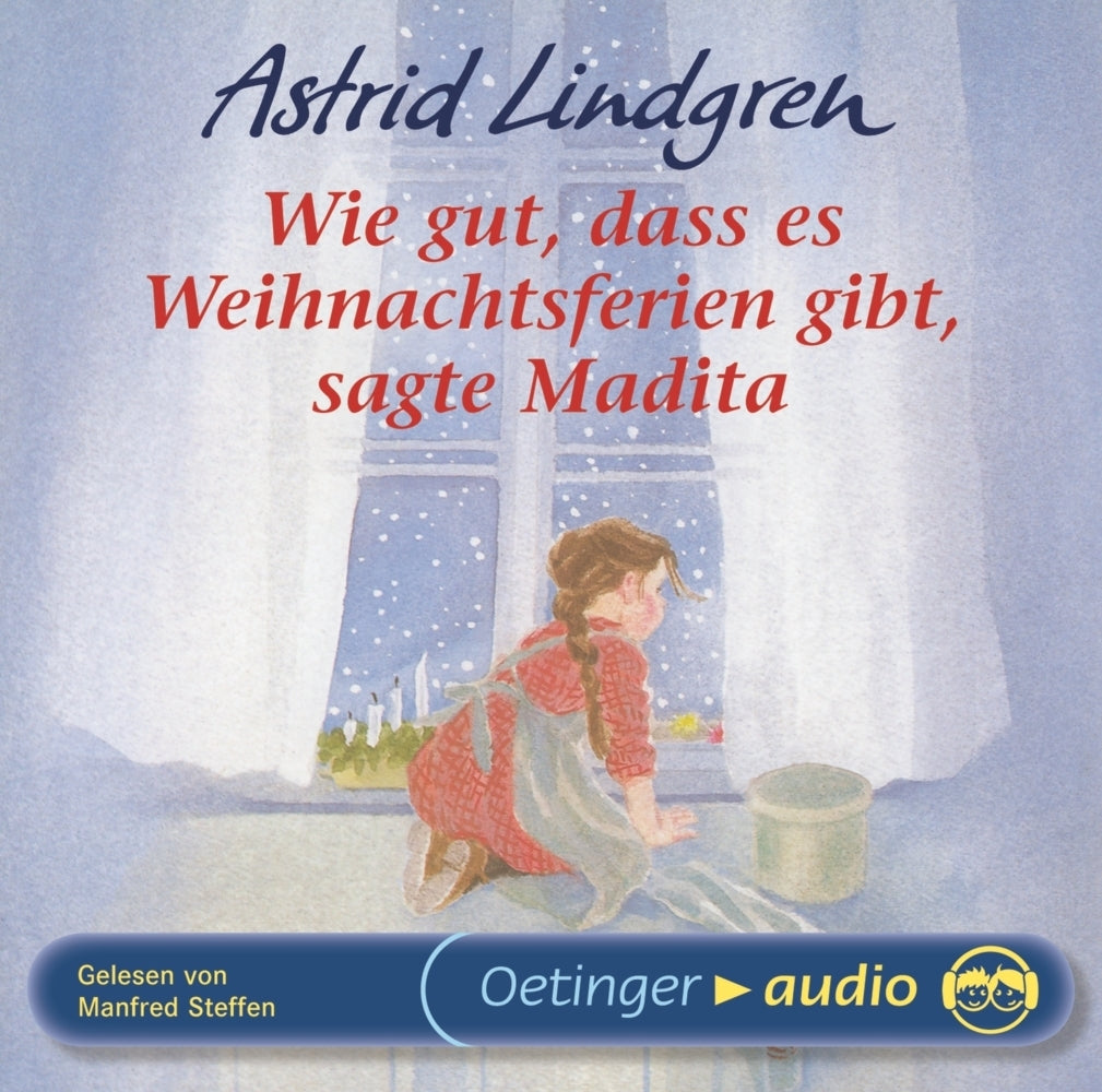 Wie gut, dass es Weihnachtsferien gibt, sagte Madita. Hörbuchklassiker, 1 Audio-CD (Astrid Lindgren)