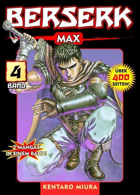 Berserk Max 04.Bd.4 (Kentaro Miura)