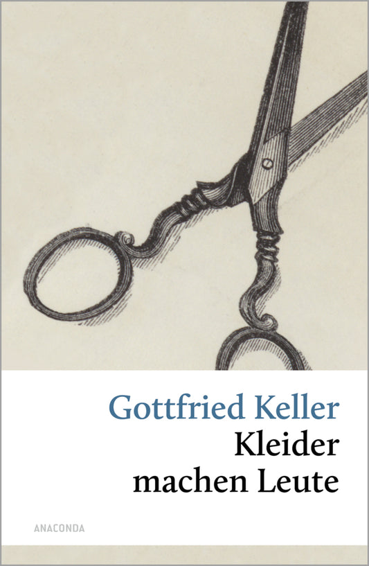 Kleider machen Leute (Gottfried Keller)