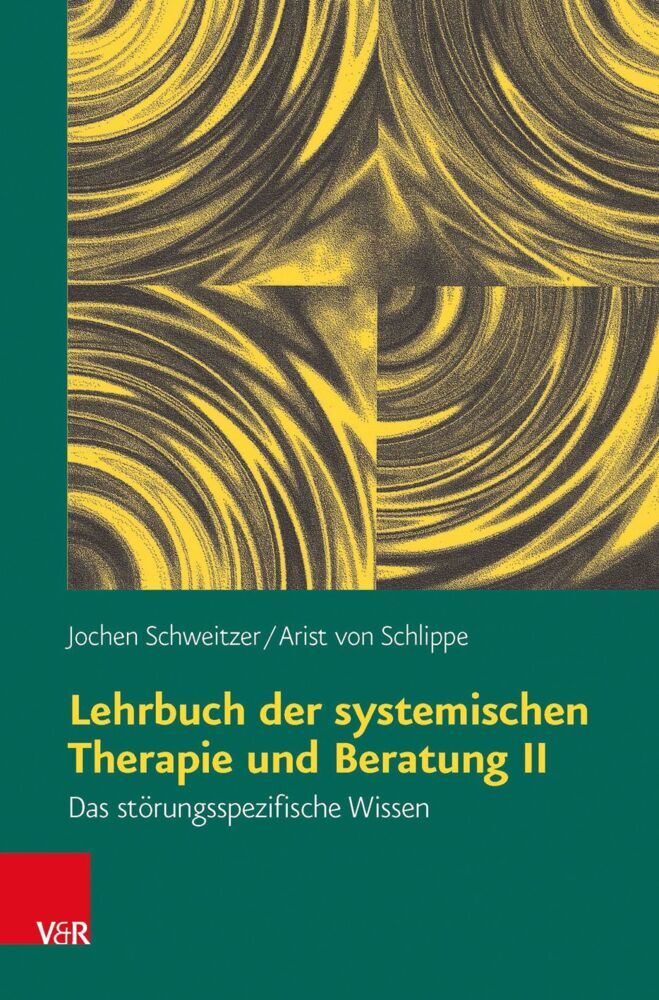 Lehrbuch der systemischen Therapie und Beratung.Bd.2 (Jochen Schweitzer)